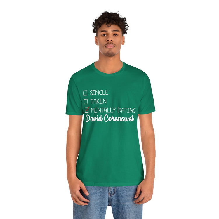 Mentally Dating David Corenswet Unisex T-Shirt - Fandom-Made