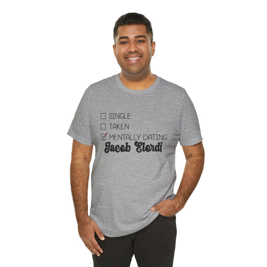 Mentally Dating Jacob Elordi Unisex T-Shirt - Fandom-Made