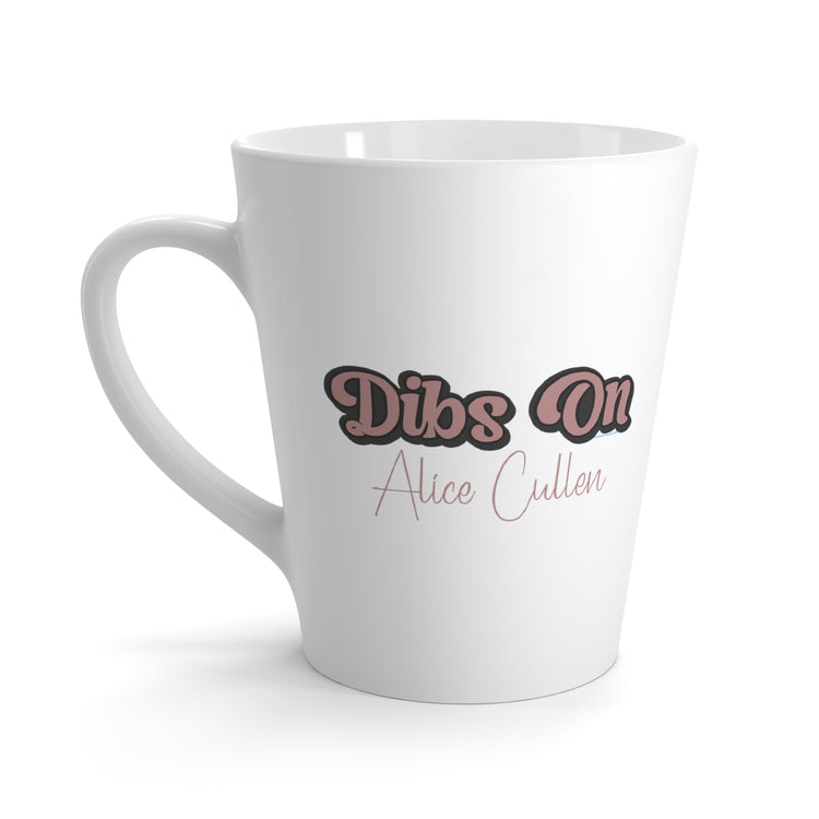 Dibs On Alice Cullen Latte Mug - Fandom-Made