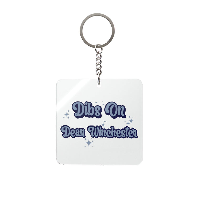Dibs On Dean Winchester Square Keychain