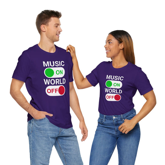 Music On World Off Unisex T-Shirt - Fandom-Made