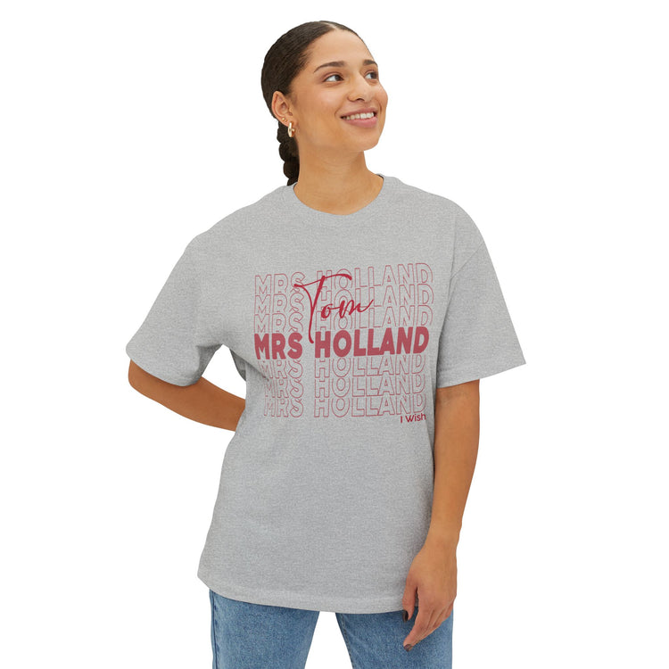 Mrs. Holland Unisex Oversized Boxy Tee
