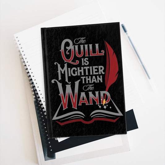 Quill Is Mightier Than The Wand Hardcover Bound Journal - Fandom-Made