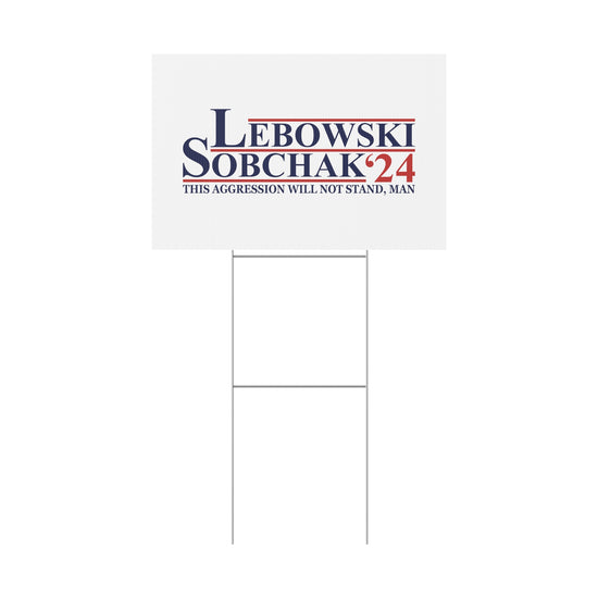 Lebowski Sobchak 2024 Plastic Yard Sign - Fandom-Made