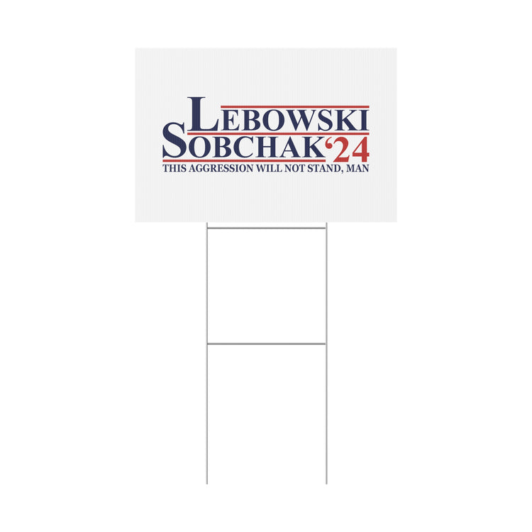 Lebowski Sobchak 2024 Plastic Yard Sign - Fandom-Made