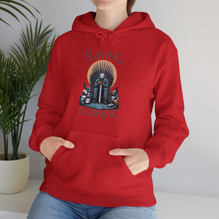 Slaying Is Coming Hoodie