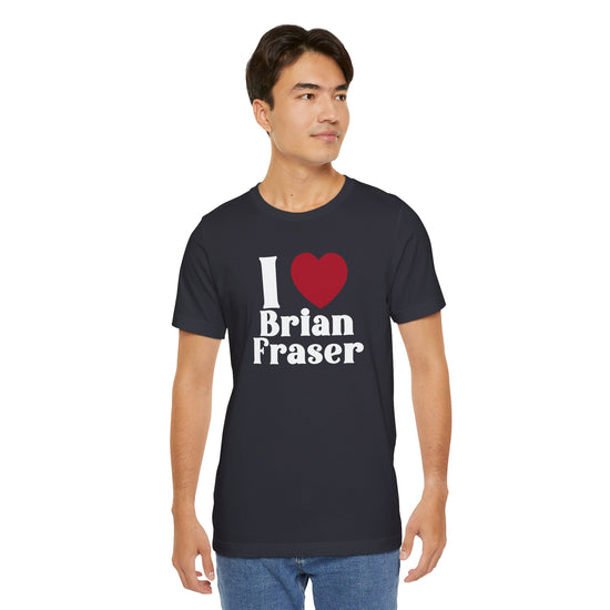 I Love Brian Fraser Unisex T-Shirt - Fandom-Made