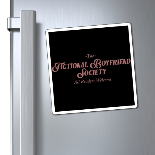 Fictional Boyfriend Society Magnet