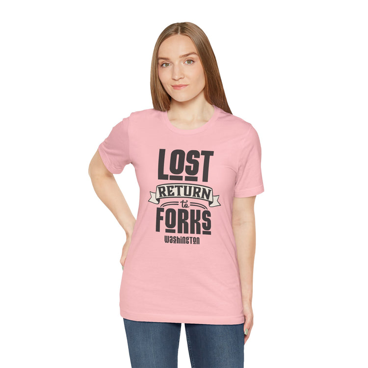 Lost Return To Forks Unisex T-Shirt