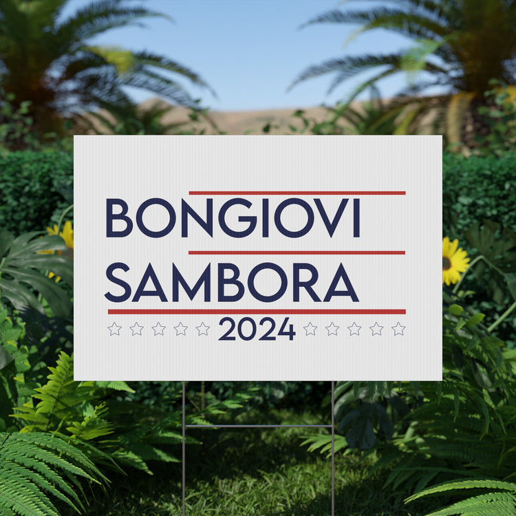 Bongiovi Sambora 2024 Plastic Yard Sign