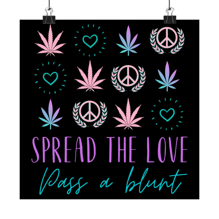 Spread The Love Poster