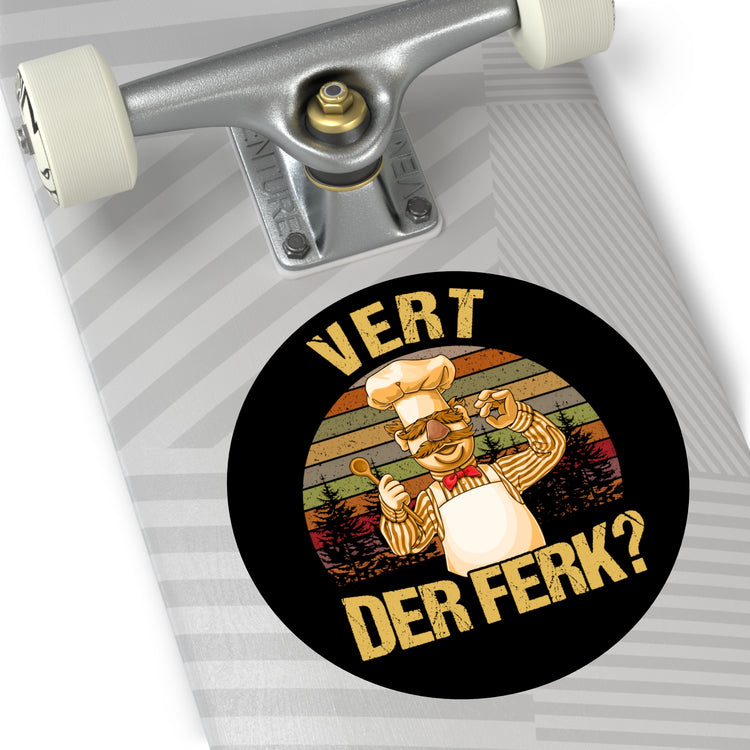 Vert Der Ferk? Round Vinyl Stickers - Fandom-Made