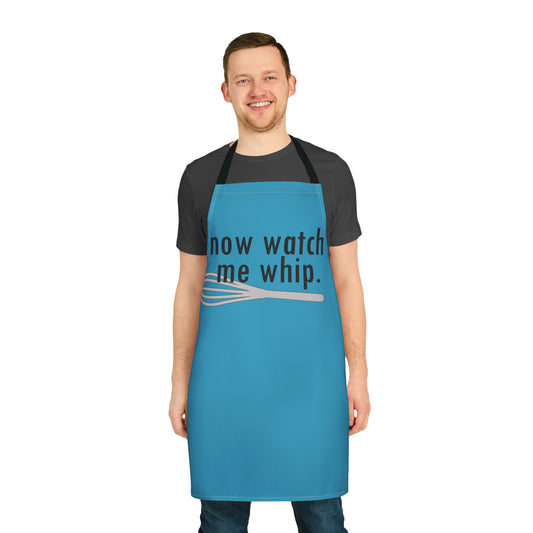 Watch Me Whip Apron - Fandom-Made