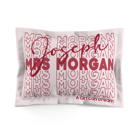 Mrs. JoMo Pillow Sham