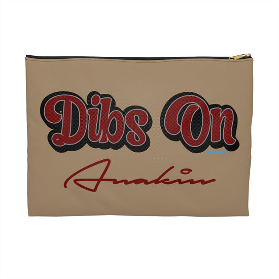 Dibs On Anakin Pouch - Fandom-Made