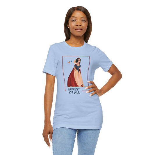 Fairest Of All Unisex T-Shirt - Fandom-Made