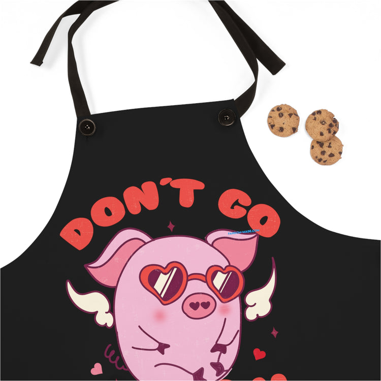 Don't Go Bacon My Heart Apron - Fandom-Made