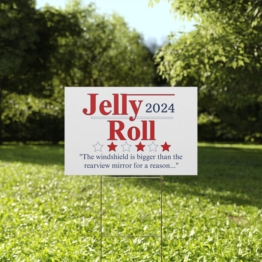Jelly Roll 2024 Plastic Yard Sign - Fandom-Made