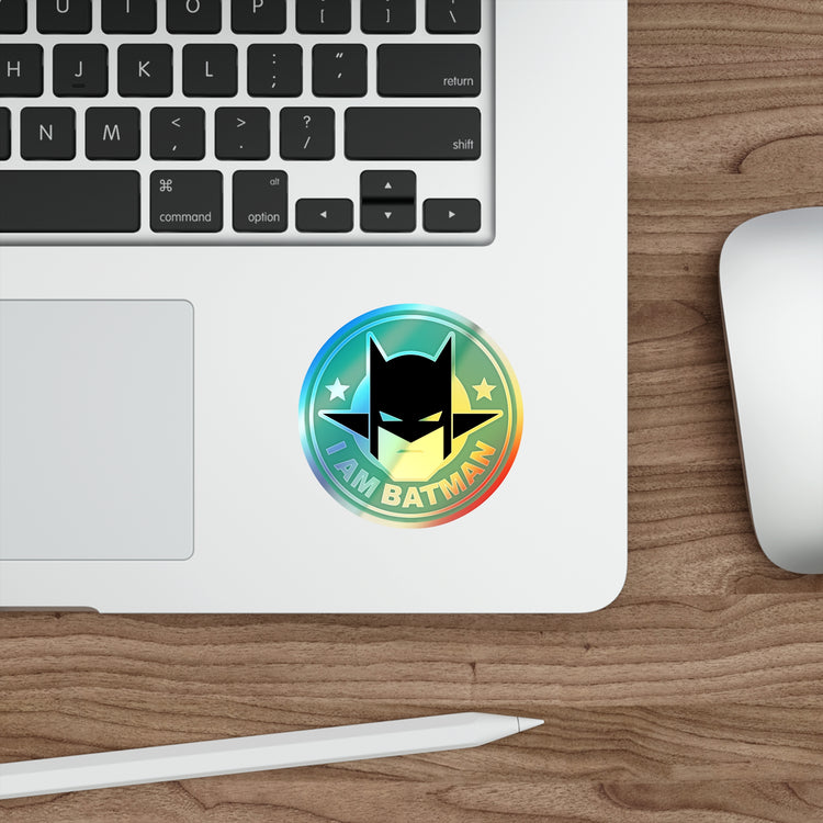 I Am Batman Holographic Stickers - Fandom-Made