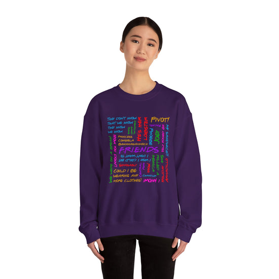 Friends Phrases Sweatshirt - Fandom-Made