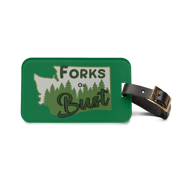 Forks Or Bust Luggage Tag