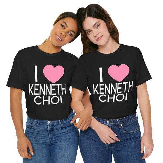 I Love Kenneth Choi Unisex T-Shirt - Fandom-Made