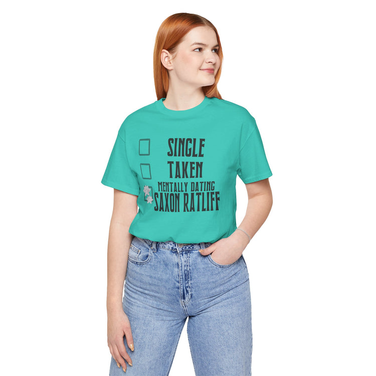 Mentally Dating Saxon Ratliff T-Shirt - Fandom-Made
