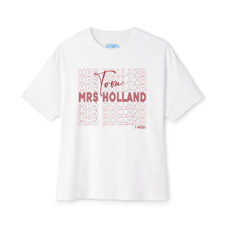 Mrs. Holland Unisex Oversized Boxy Tee