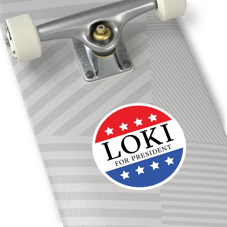 Loki For President Round Stickers - Fandom-Made