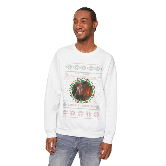All I Want For Christmas Is Klaus Mikaelson Sweatshirt - Fandom-Made