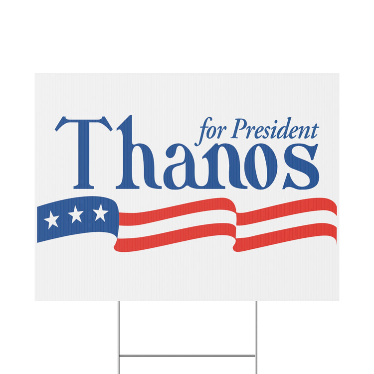 Thanos for President Yard Sign - Fandom-Made