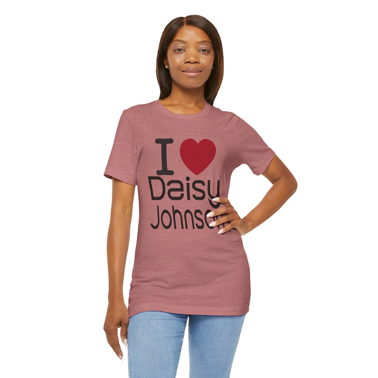 I Love Daisy Johnson Unisex T-Shirt