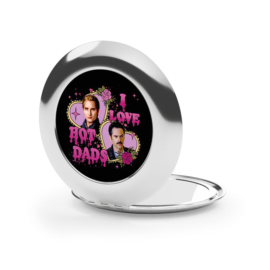 I Love Hot Dads Compact Mirror - Fandom-Made