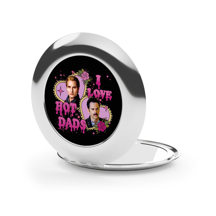 I Love Hot Dads Compact Mirror - Fandom-Made