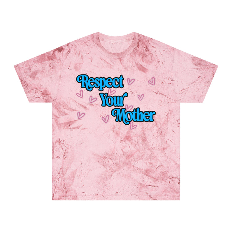 Respect Your Mother Tie-Dye T-Shirt