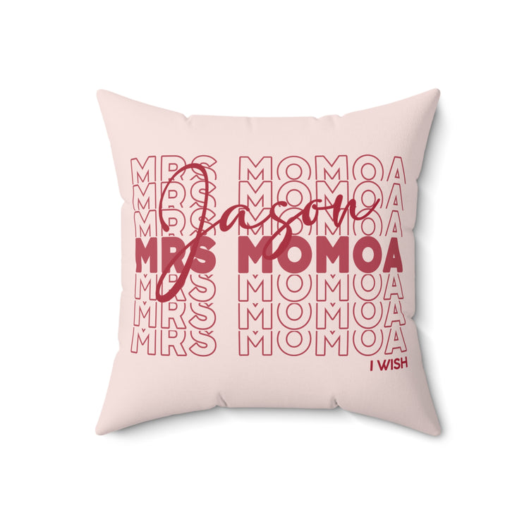 Mrs. Momoa Faux Suede Square Pillow
