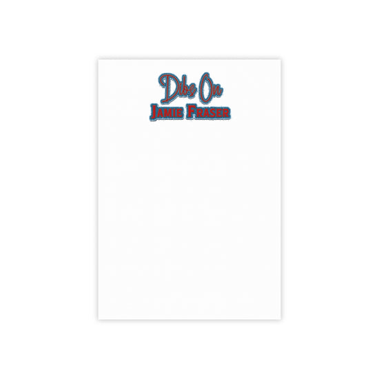 Dibs On Jamie Fraser Post-it® Note Pads - Fandom-Made