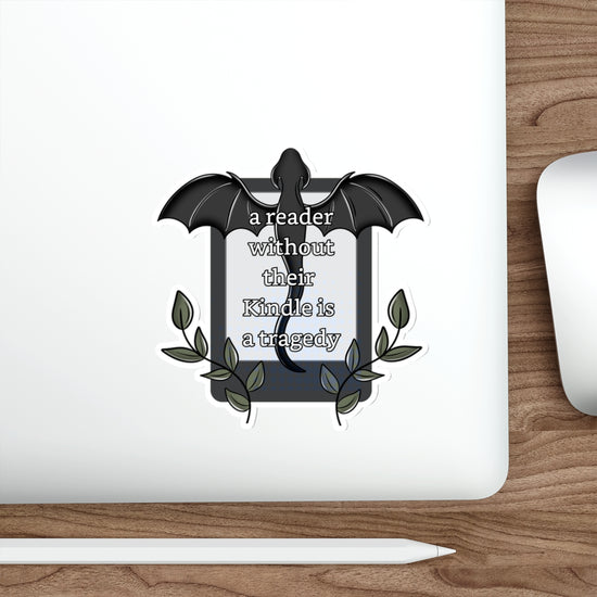 A Reader Without Their Kindle Die-Cut Sticker - Fandom-Made