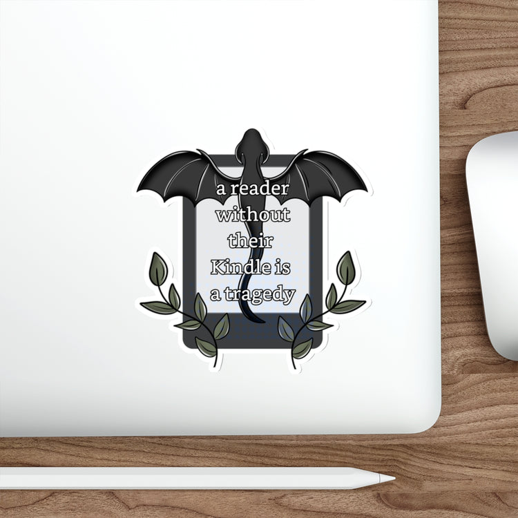 A Reader Without Their Kindle Die-Cut Sticker - Fandom-Made