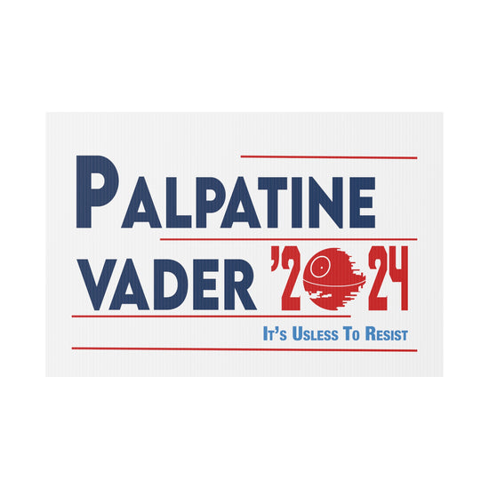 Palpatine Vader 2024 Plastic Yard Sign - Fandom-Made
