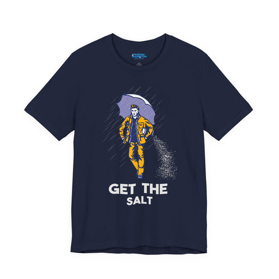 Get The Salt Unisex T-Shirt - Fandom-Made