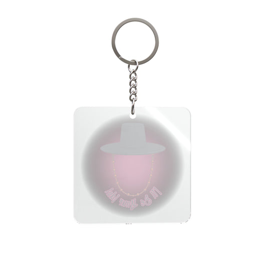 I'll Be Your Idol Square Keychain