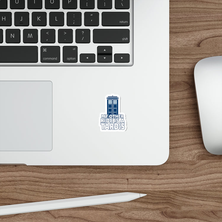My Other Ride Is a Tardis Die-Cut Sticker - Fandom-Made