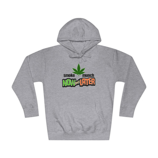 Smoke Now Munch Later Unisex Premium Hoodie - Fandom-Made