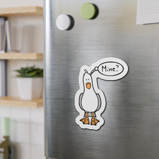 Mine? Die-Cut Magnet - Fandom-Made