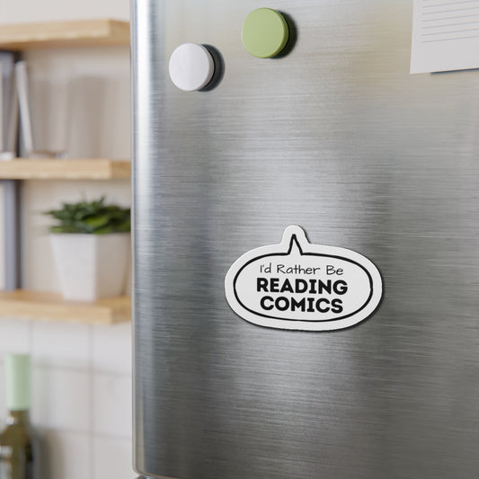 I'd Rather Be Reading Comics Die-Cut Magnets - Fandom-Made