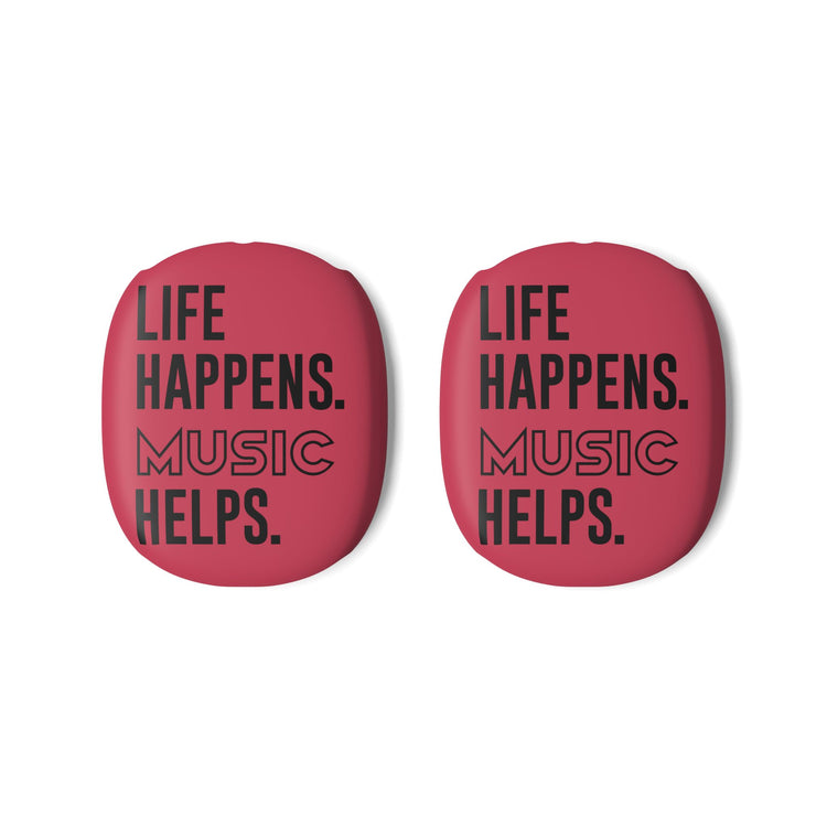 Life Happens Music Helps AirPod Max Case - Fandom-Made