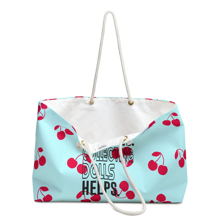 Life Happens Collecting Dolls Helps Weekender Bag - Fandom-Made