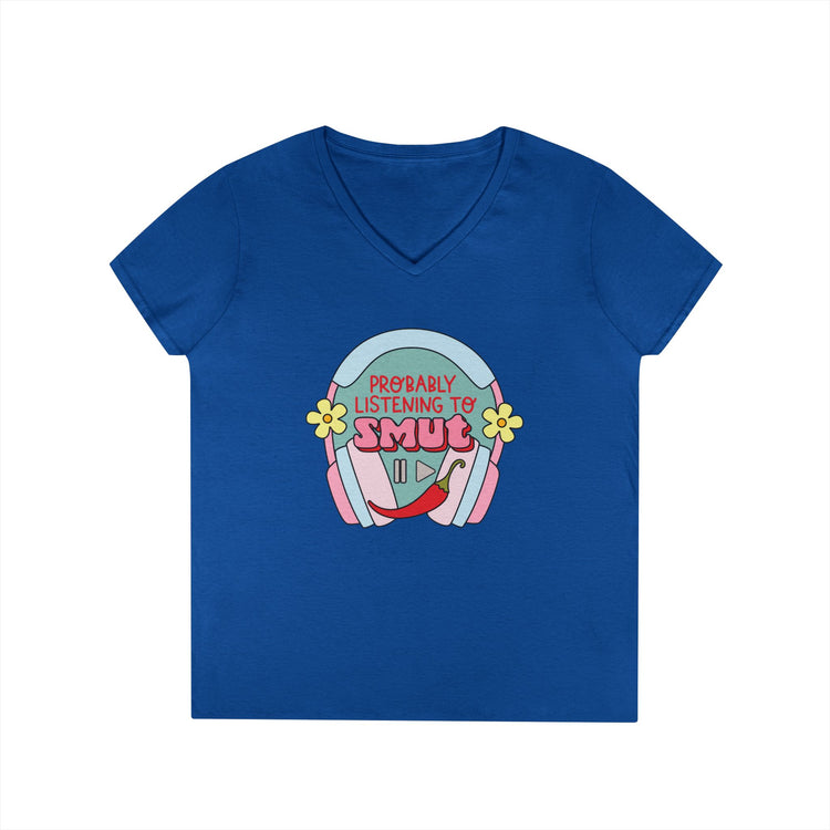 Listening To Smut Ladies' V-Neck Tee