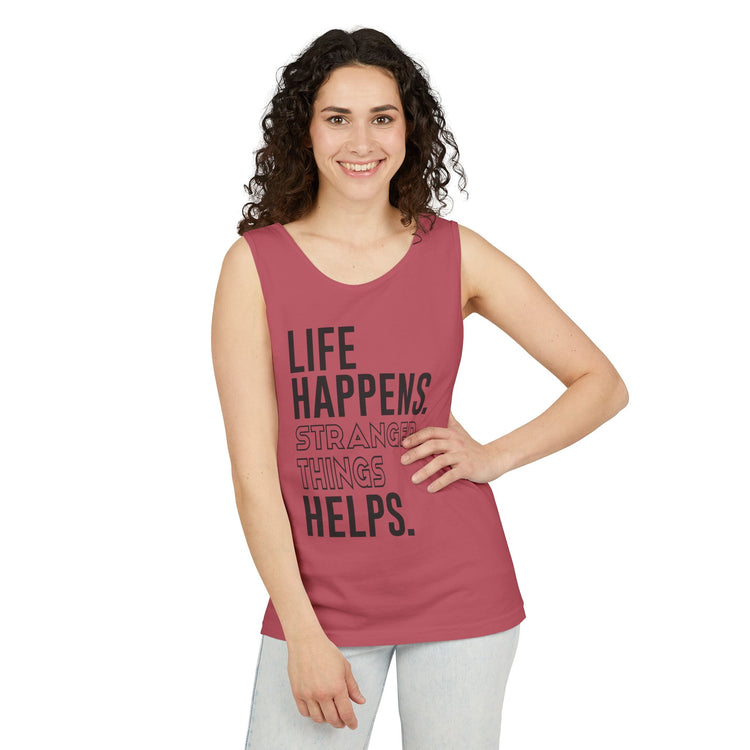 Life Happens Stranger Things Helps Tank Top